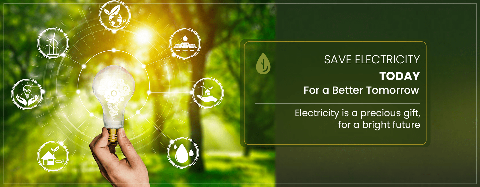 Save Electricity Today For a Better Tomorrow